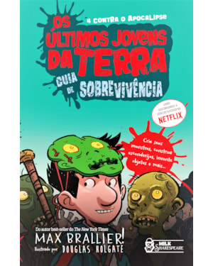 OS ÚLTIMOS JOVENS DA TERRA - GUIA DE SOBREVIVÊNCIA VOL. 06