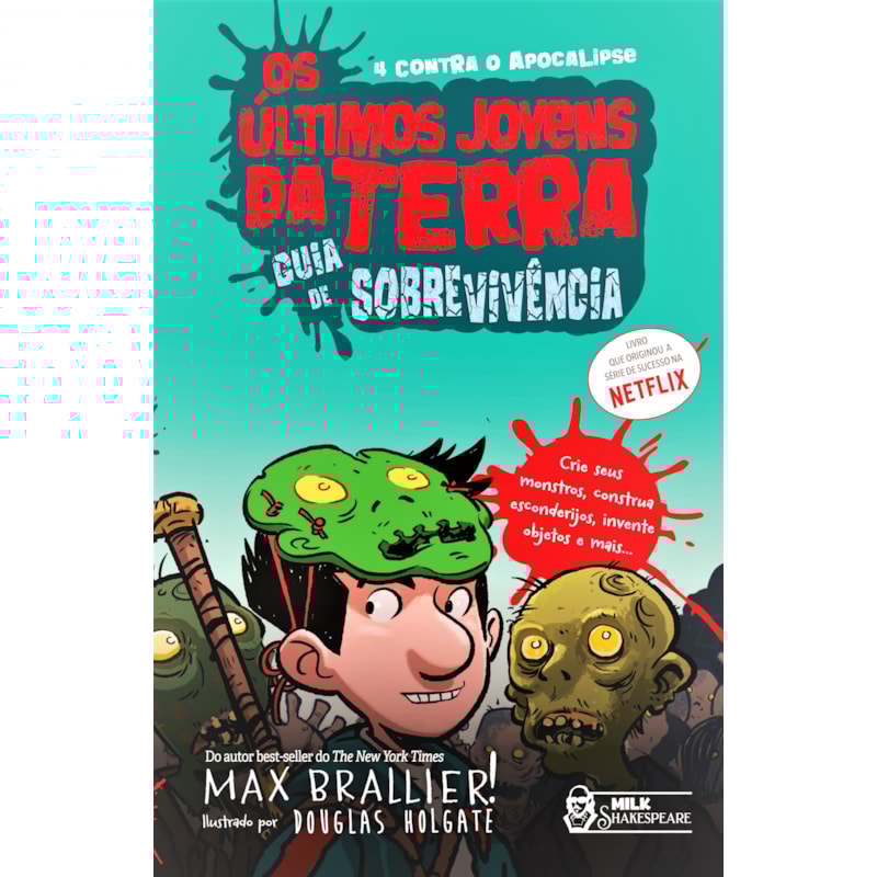 OS ÚLTIMOS JOVENS DA TERRA - GUIA DE SOBREVIVÊNCIA VOL. 06