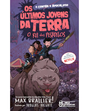 OS ÚLTIMOS JOVENS DA TERRA - O REI DOS PESADELOS VOL. 03