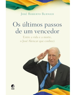 OS ÚLTIMOS PASSOS DE UM VENCEDOR
