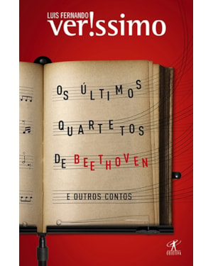 OS ÚLTIMOS QUARTETOS DE BEETHOVEN