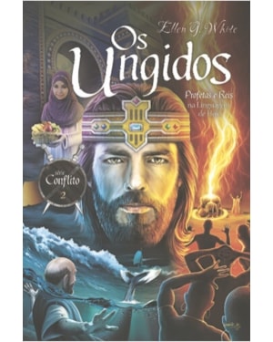 OS UNGIDOS - SÉRIE CONFLITO