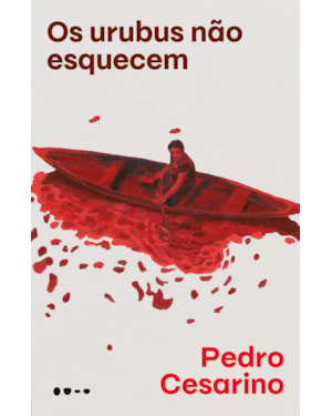 Os urubus não esquecem