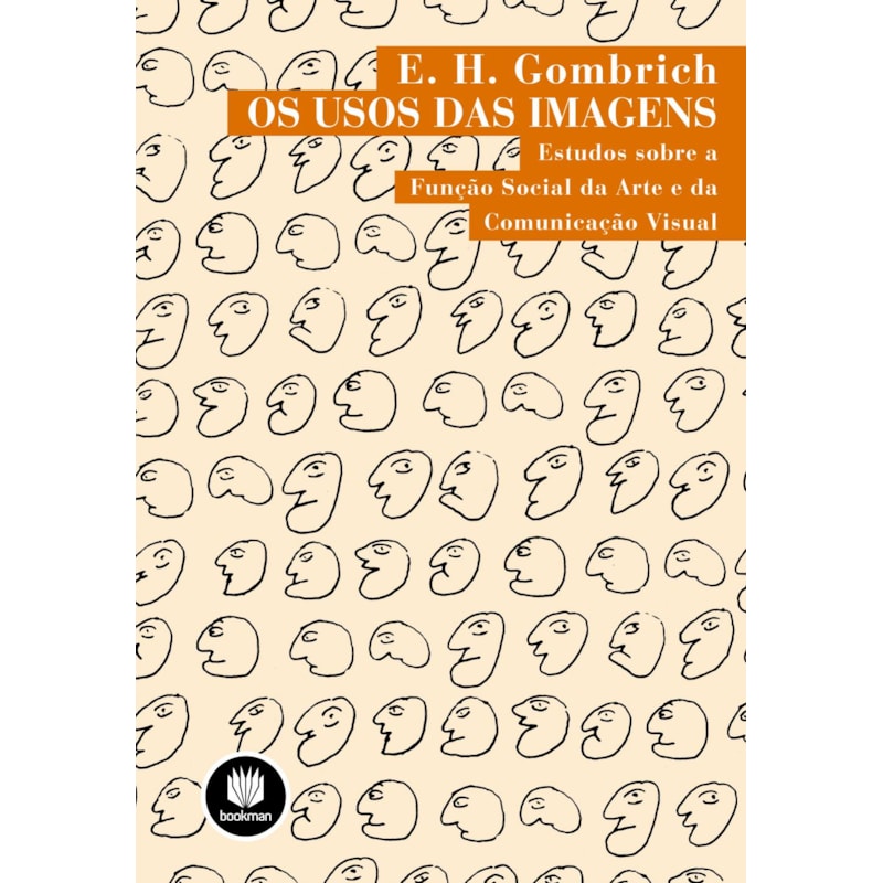 OS USOS DAS IMAGENS: ESTUDOS SOBRE A FUNÇÃO SOCIAL DA ARTE E DA COMUNICAÇÃO VISUAL