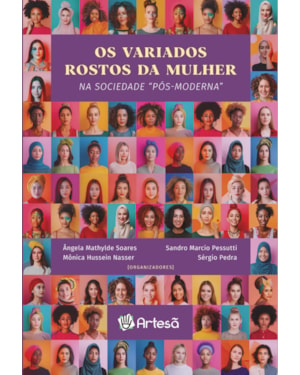 Os variados rostos da mulher: Na sociedade 