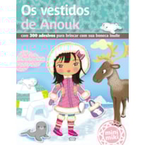 OS VESTIDOS DE ANOUK