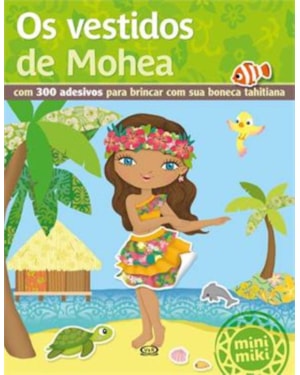 OS VESTIDOS DE MOHEA