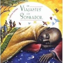 Os Viajantes e o Sonhador