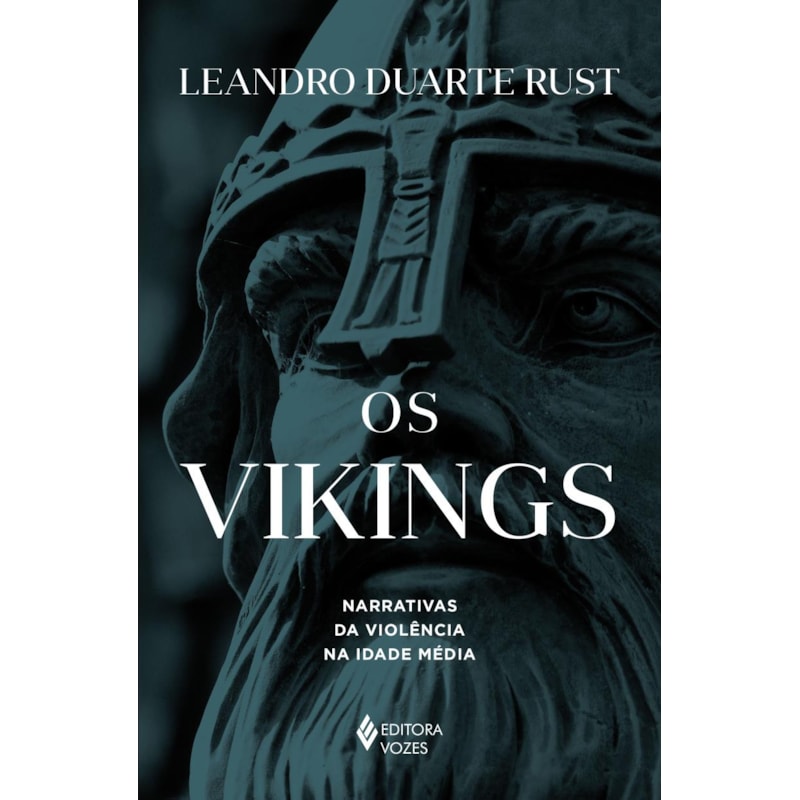 OS VIKINGS: NARRATIVAS DA VIOLÊNCIA NA IDADE MÉDIA