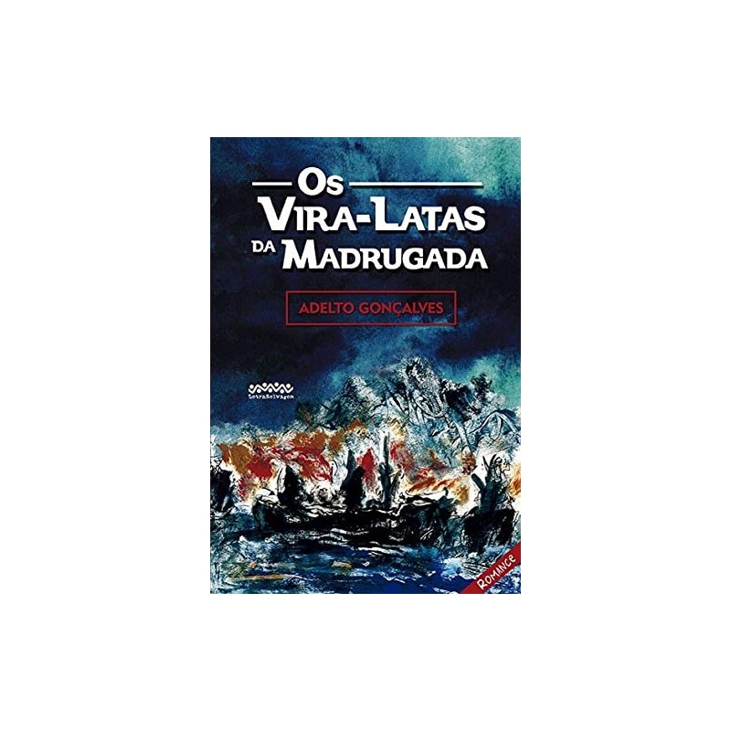 OS VIRA-LATAS DA MADRUGADA