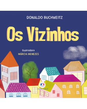 OS VIZINHOS