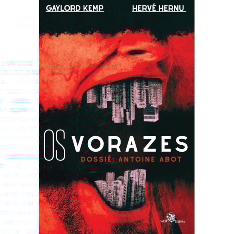 OS VORAZES: DOSSIÊ ANTOINE ABOT