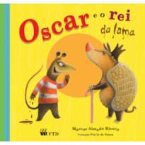 Oscar e o rei da lama