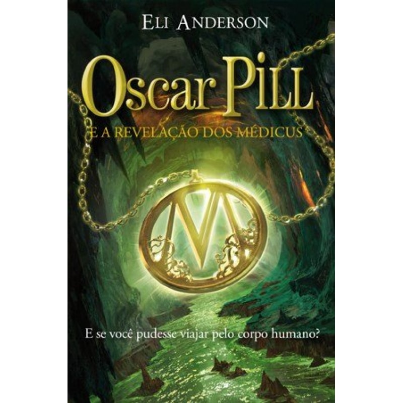 OSCAR PILL E A REVELAÇÃO DOS MÉDICUS