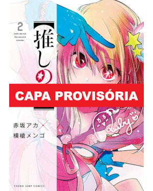 Oshi no ko - minha estrela preferida 02
