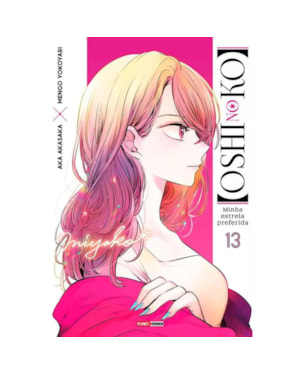 OSHI NO KO - MINHA ESTRELA PREFERIDA 13
