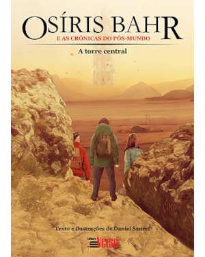 OSÍRIS BAHR E AS CRÔNICAS DO PÓS-MUNDO