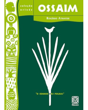OSSAIM: O SENHOR DAS FOLHAS