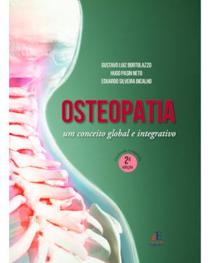 OSTEOPATIA: UM CONCEITO GLOBAL E INTEGRATIVO
