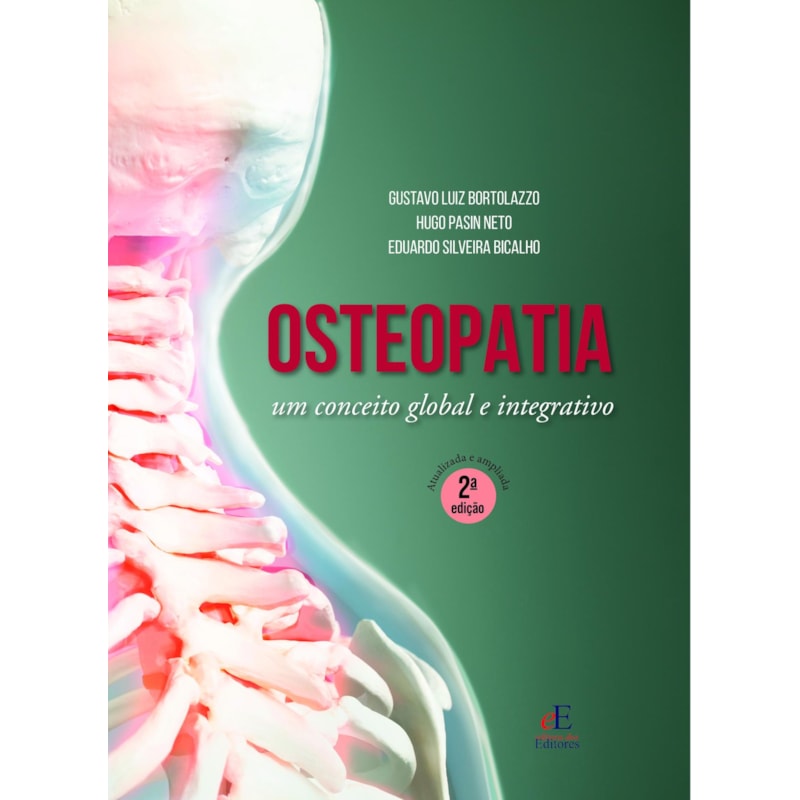 OSTEOPATIA: UM CONCEITO GLOBAL E INTEGRATIVO