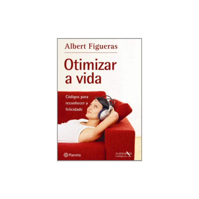 OTIMIZAR A VIDA - 1