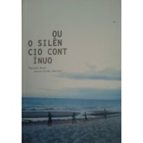 OU SILÊNCIO CONTÍNUO