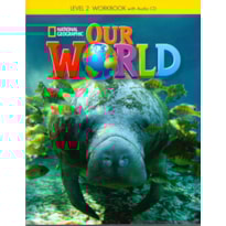 OUR WORLD 2 (BRE): WORKBOOK WITH AUDIO CD
