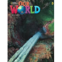 OUR WORLD 3 SB + ONLINE PRACTICE - AMERICAN