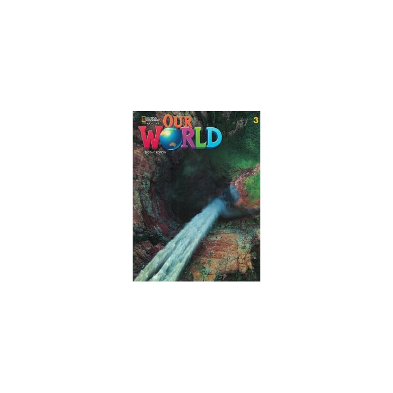 OUR WORLD 3 SB + ONLINE PRACTICE - AMERICAN