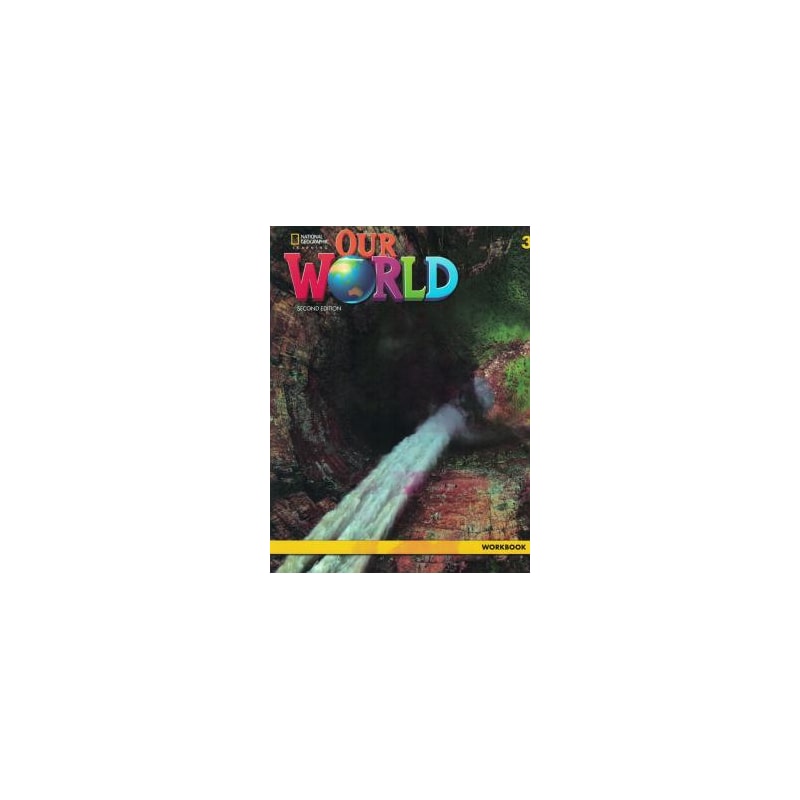 OUR WORLD 3 WORKBOOK