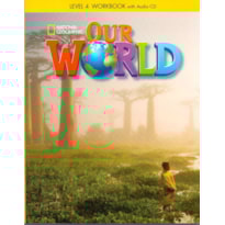 OUR WORLD 4: WORKBOOK + AUDIO CD