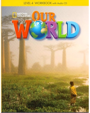 OUR WORLD 4: WORKBOOK + AUDIO CD