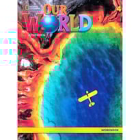 OUR WORLD 4 - WORKBOOK - SECOND EDITION