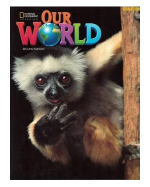 OUR WORLD STARTER - STUDENT BOOK WITH ONLINE PRACTICE