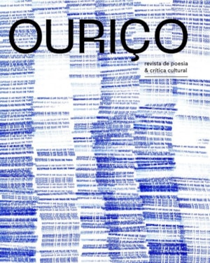OURIÇO - VOL. 4: REVISTA DE POESIA E CRÍTICA CULTURAL