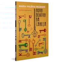 OURO DENTRO DA CABEÇA