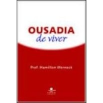 OUSADIA DE VIVER