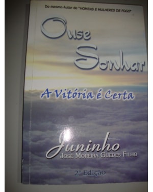 OUSE SONHAR A VITORIA E CERTA - 1