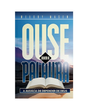 OUSE VIVER A PALAVRA