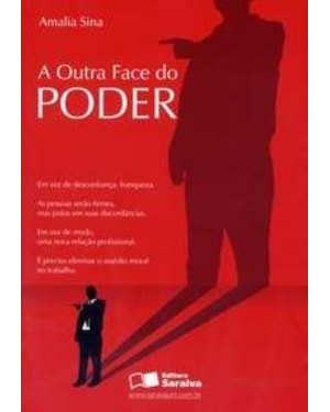 OUTRA FACE DO PODER, A