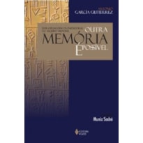 OUTRA MEMORIA E POSSIVEL - ESTRATEGIAS DESCOLONIZADORAS DO ARQUIVO MUNDIAL