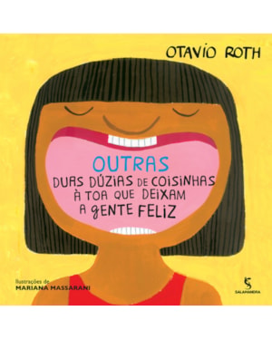 Outras duas dúzias de coisinhas à toa que deixam a gente feliz