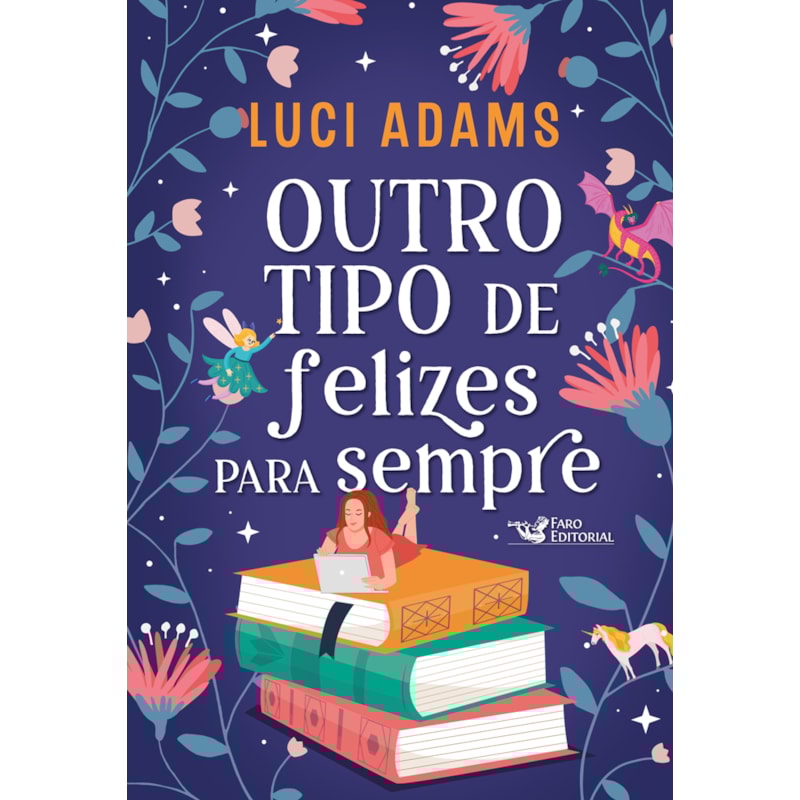OUTRO TIPO DE FELIZES PARA SEMPRE