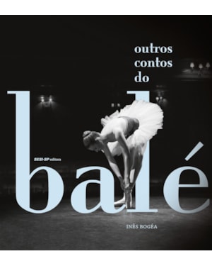 OUTROS CONTOS DO BALÉ