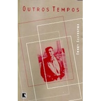 OUTROS TEMPOS