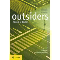 OUTSIDERS: ESTUDOS DE SOCIOLOGIA DO DESVIO (2A EDIÇÃO)