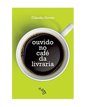 OUVIDO NO CAFÉ DA LIVRARIA