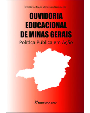 OUVIDORIA EDUCACIONAL DE MINAS GERAIS POLÍTICA PÚBLICA EM AÇÃO