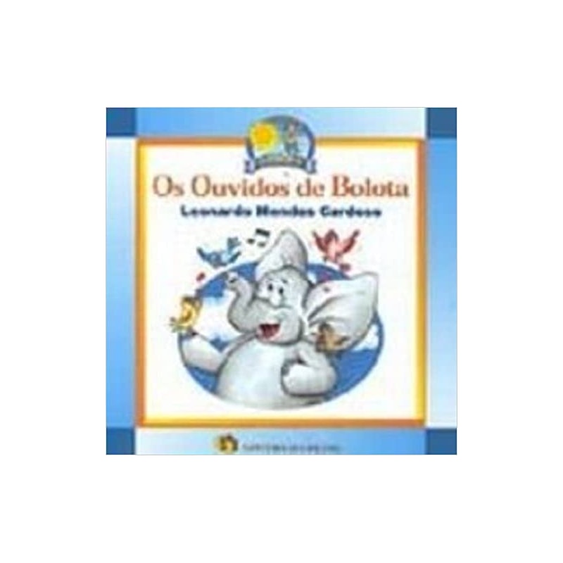 OUVIDOS DE BOLOTA, OS