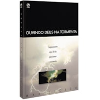 OUVINDO DEUS NA TORMENTA